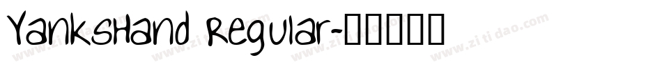 YanksHand Regular字体转换